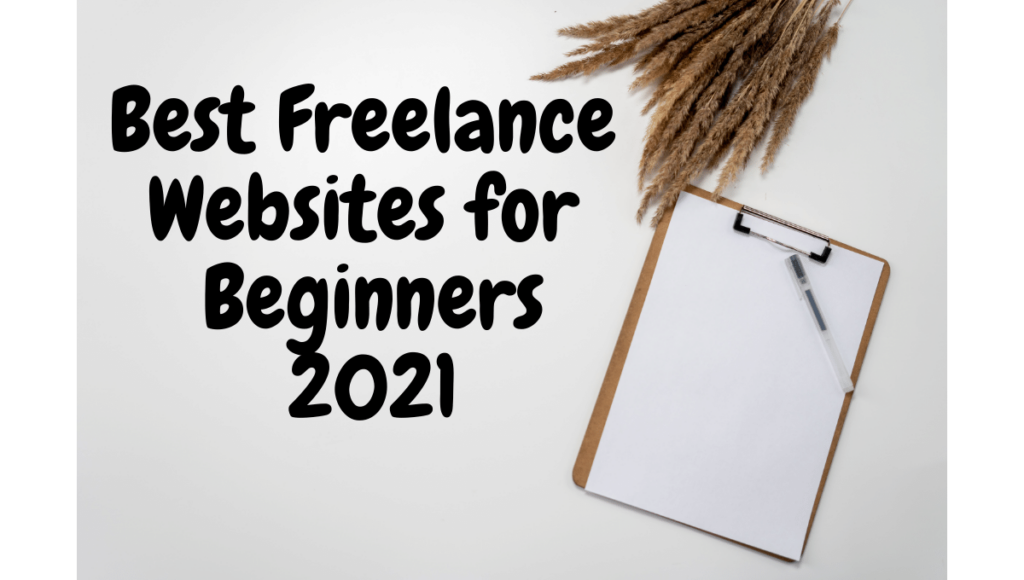 Best Freelance Websites for Beginners